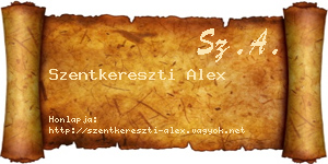 Szentkereszti Alex névjegykártya